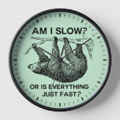 Horloge Sloth à I Slow ? (Recto)