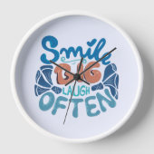 Horloge Smile Big Laugh Souvent : Message réconfortant (Recto)