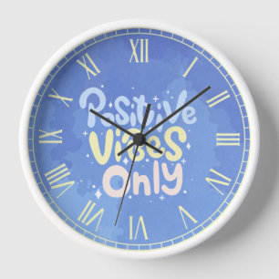 Horloge Vibrations Positives Seulement