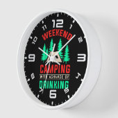 Horloge Week-end Camping avec une chance de boire-43675 (Angle)