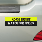 Horn brak, let op vinger bumpersticker (Op auto)