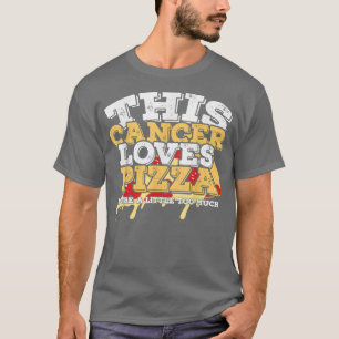 Horoscope signe Zodiaque Cancer aime Pizza T-shirt