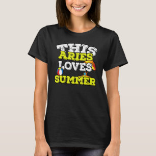 Horoscope Zodiac Sign Aries houdt van zomer T-shirt