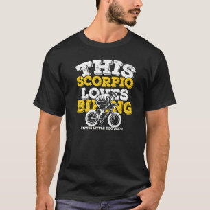 Horoscope Zodiac Sign Scorpio houdt van fietsen T-shirt