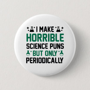 Horrible Science Puns Ronde Button 5,7 Cm