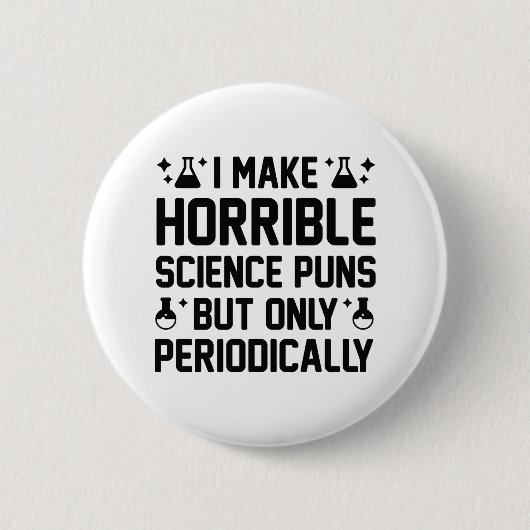Horrible Science Puns Ronde Button 5,7 Cm (Voorkant)