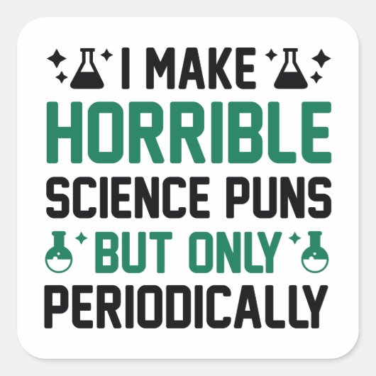 Horrible Science Puns Vierkante Sticker (Voorkant)
