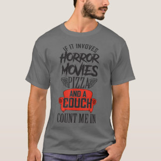 Horror film pizza en een couchfamilie filmavond t-shirt