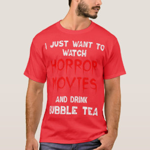Horror Movie Shirt Bubble Tea Lover Horro