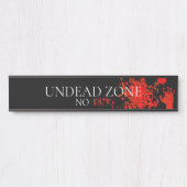 Horror Undode Zone Red Hand Deurbordje (Voorkant)