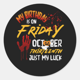 Horror Verjaardag 13e vrijdag Dertiende Halloween  Ronde Sticker
