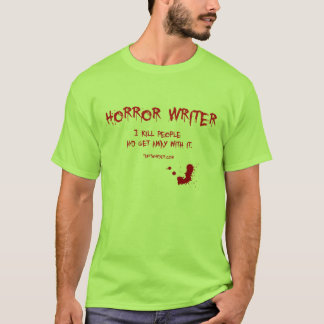 Horror Writer 3 T-shirt