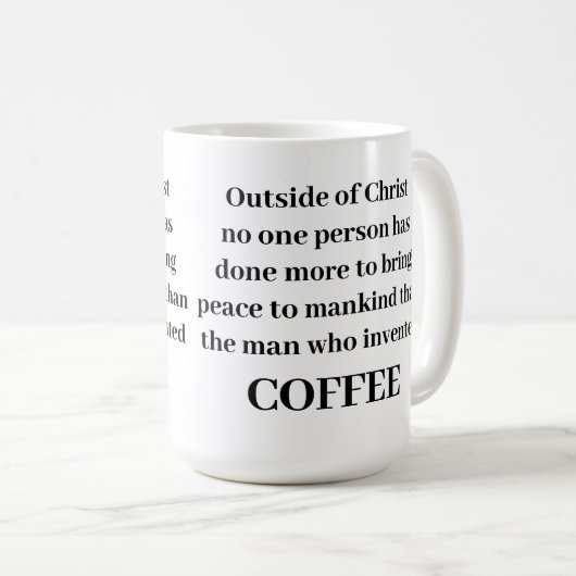 Hors de Christ Coffee Mug (Devant droit)