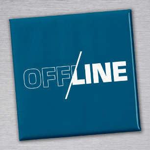 Hors ligne Aimant d'humour geek