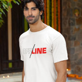 Hors ligne | T-shirt Humour Geek