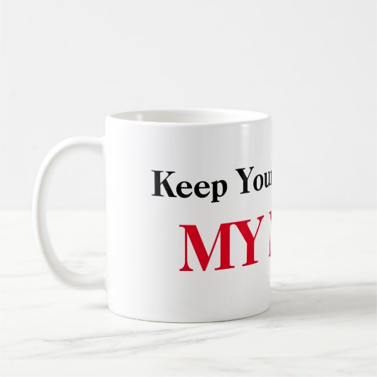 Hors Ma Mug (Gauche)