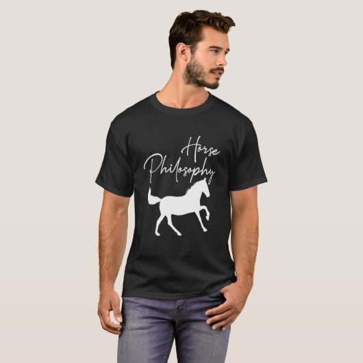Horse Philosophy Riding Animal Western White Style T-shirt (Voorkant volledig)
