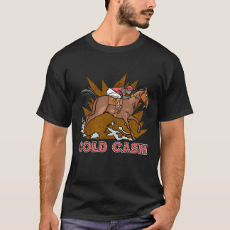 Horse Racing Cold Cashhoroughbred Horse Racer jong T-shirt