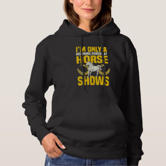 Horse Show Equestrian Showjumping Competition Morn Hoodie