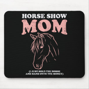 Horse Show mama Funny Horseback Riding Equestrian Muismat