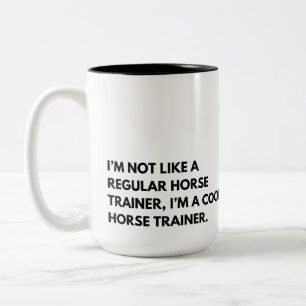 Horse Trainer Funny Gezegde Tweekleurige Koffiemok