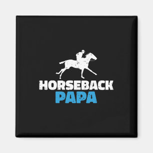Horseback Papa Horse Riding Magneet