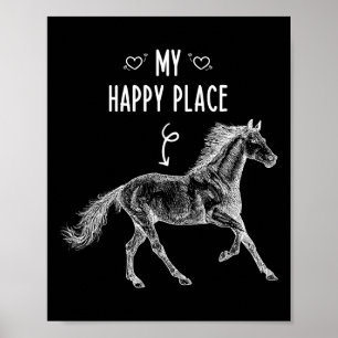 Horseback Riding My Happy Place Equestrian Horse L Poster