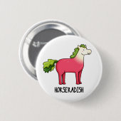 Horseradish Funny Horse Pun Ronde Button 5,7 Cm (Voorkant /achterkant)