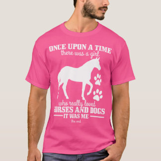 Horses Dogs Funny Horse Riding Horse Girl T-shirt
