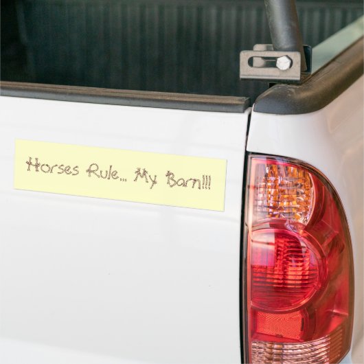 Horses Rule... M'n Barn. Bumpersticker (Op Truck)