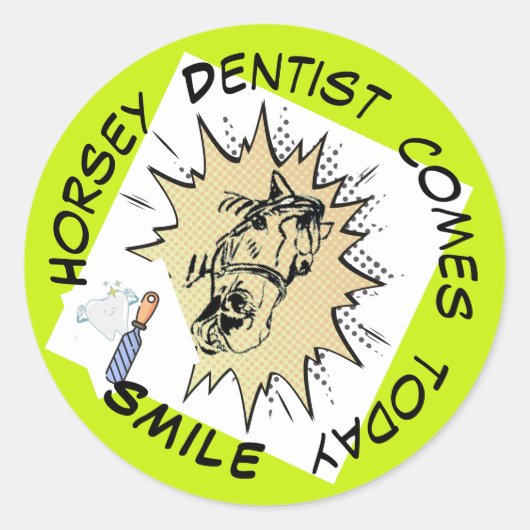 Horsey dentiste vient aujourd'hui Sticker (Devant)