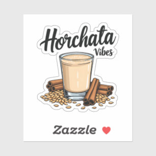 Hortacha vibes Spaans Mexicaanse Drink liefhebbers Sticker