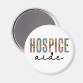 Hospice Aide | Hospice Nursing | Ziektedienst Magneet (Voorkant / Achterkant)