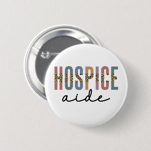 Hospice Aide Hospice Nursing Ziektedienst Ronde Button 5,7 Cm