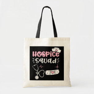 Hospice Hospice Squad Nurse Gezegden Tote Bag