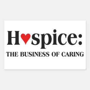 Hospice is een zaak van zorg voor anderen rechthoekige sticker