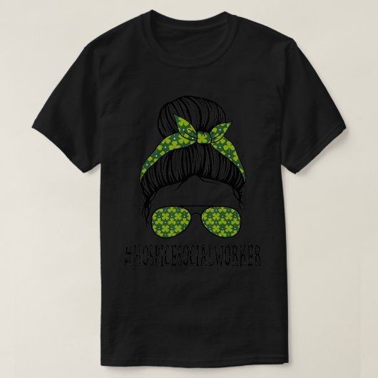 Hospice Social Worker Messy Bun St Patrick's Day S T-shirt (Design voorkant)