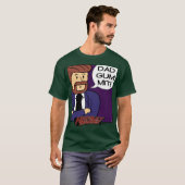 Hoss "Dadgummit !" T-shirt (Devant entier)