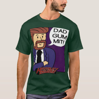Hoss "Dadgummit !" T-shirt