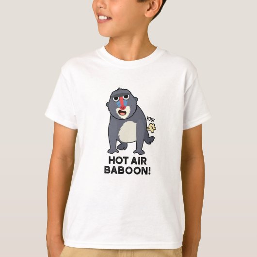 Hot Air Baboon Funny Farny Monkey Pun T-shirt (Voorkant)