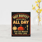 Hot Buffet Available All Day Eat As Much As You Li Kaart (Gele Bloem)