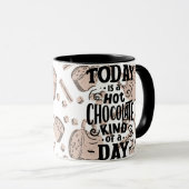 Hot Chocolate Kind of Day Mok (Voorkant rechts)