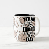 Hot Chocolate Kind of Day Tweekleurige Koffiemok (Voorkant rechts)