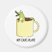 Hot Croc-colate Funny Crocodile Pun Magneet (Voorkant)