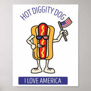 Hot Diggity Dog 4 juli Patriottische BBQ Picnic Ve Poster