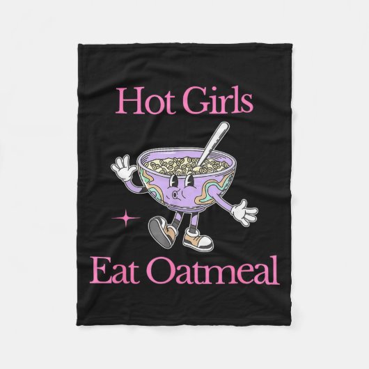 Hot Girls Eat Oatmeal Funny Design Fleece Deken (Voorkant)
