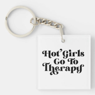 Hot Girls gaan naar therapie Sleutelhanger