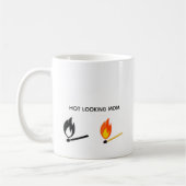 HOT LOOKING MOM COFFEE MUG (Gauche)