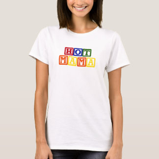 Hot Mama Baby Blokken T-shirt