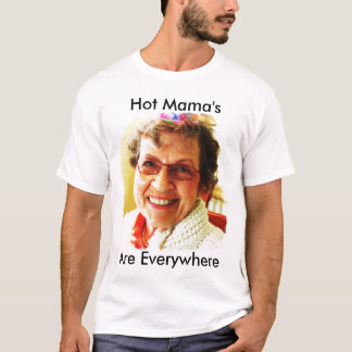 Hot Mama T-shirt